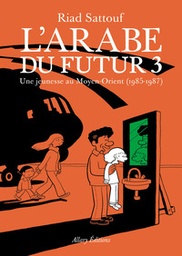 L'arabe du futur - T03 -