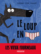 Le Loup en slip - T01 - Le Loup en slip