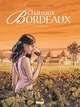 CHATEAUX BORDEAUX - TOME 01 - LE DOMAINE