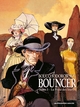 Bouncer T05 - La proie des louves