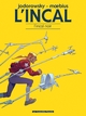 L'Incal - T01 - L'Incal noir