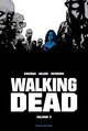 Walking Dead - Edition prestige - T02