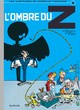 Spirou & Fantasio Std T16 - L'ombre du Z