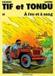 Tif et Tondu - T41 - À feu et à sang