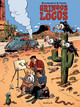 GRINGOS LOCOS - TOME 1 - GRINGOS LOCOS