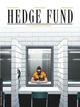 HEDGE FUND - TOME 3 - LA STRATEGIE DU CHAOS