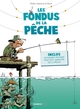 LES FONDUS DE LA PECHE - TOME 01