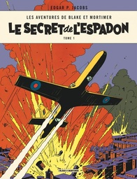 Les aventures de Blake & Mortimer T01 - Le secret de l'espadon 1 - La poursuite fantastique