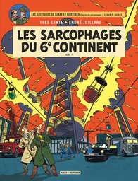 Les aventures de Blake & Mortimer T16 - Les sarcophages du 6ème continent 1 - La menace universelle