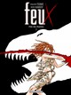 FEUX - TOME 1 - FILLE DES REPTILES I