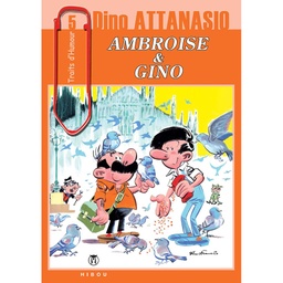 Traits d'humour - T05 - Ambroise et Gino