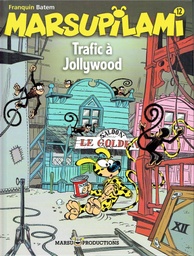 Marsupilami Ed Marsu T12 - Trafic à Jollywood