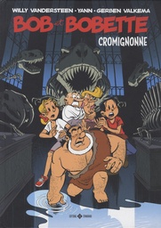 Bob & Bobette - Hommages T01 - Cromignonne