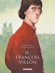 Je, François Villon - Intégrale