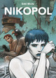 Trilogie Nikopol - Intégrale - La foire aux immortels + La femme-piège + Froid équateur