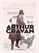 ARTHUR CRAVAN - T02 - ARTHUR CRAVAN - HISTOIRE COMPLETE