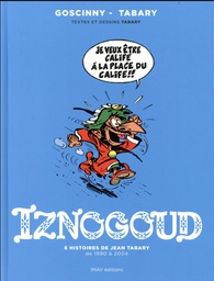 Iznogoud - INT03 - 6 Histoires de Tabary de 1990 à 2004