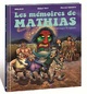 Les mémoires de Mathias - T02 – Le masque iroquois