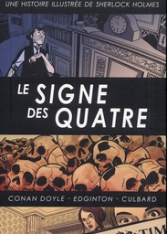 SHERLOCK HOLMES - TOME 3 LE SIGNE DES QUATRE