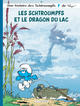 LES SCHTROUMPFS LOMBARD - TOME 36 - LES SCHTROUMPFS ET LE DRAGON DU LAC