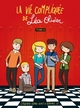 LA VIE COMPLIQUEE DE LEA OLIVIER - TOME 0 - LA VIE COMPLIQUEE DE LEA OLIVIER - TOME 0