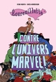 ECUREUILLETTE CONTRE L'UNIVERS MARVEL