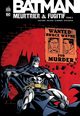 BATMAN MEURTRIER & FUGITIF - TOME 2