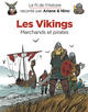 LE FIL DE L'HISTOIRE RACONTE P - T11 - LE FIL DE L'HISTOIRE RACONTE PAR ARIANE & NINO - LES VIKINGS