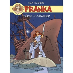 Franka T19 - L'Epée D'Iskander (dos blanc)