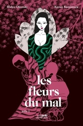 Les fleurs du mal - T01