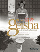 GEISHA OU LE JEU DU SHAMISEN I, II