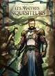 Les Maîtres Inquisiteurs - T12 - De l'obscurantisme