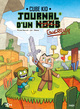 Journal d'un N̶o̶o̶b̶ guerrier - T01
