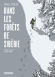 DANS LES FORETS DE SIBERIE