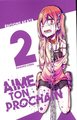 AIME TON PROCHAIN - TOME 2 - VOL02