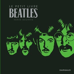LE PETIT LIVRE DE... - LE PETIT LIVRE DES BEATLES