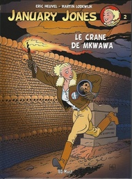 January Jones – T02 – Le crâne de Mkwawa