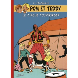 Pom et Teddy - T01 - Le cirque Tockburger