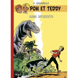 Pom et Teddy - T05 - Zone interdite