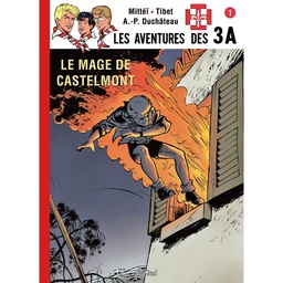 Les 3A - T01 - Le mage de Castelmont