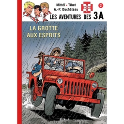 Les 3A - T02 - La grotte aux esprits