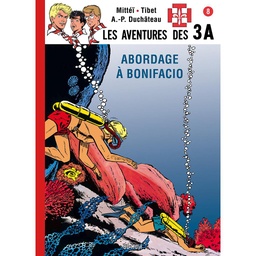 Les 3A - T08 - Abordage à Bonifacio