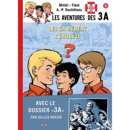 Les 3A - T09 - Les 3A mènent l'enquête