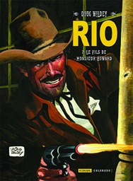 Rio – T02 – Le fils de monsieur Howard