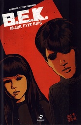 BLACK EYED KIDS T01 - LA TEMPETE QUI APPROCHE