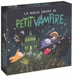 LA MAISON HANTEE DE PETIT VAMPIRE