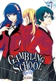 GAMBLING SCHOOL TWIN T07