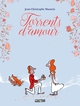 TORRENTS D'AMOUR - ONE-SHOT - TORRENTS D'AMOUR