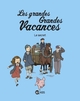 LES GRANDES GRANDES VACANCES, TOME 02 - LE SECRET