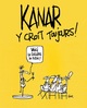 KANAR, Y CROIT TOUJOURS !